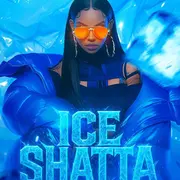 Ice Shatta !