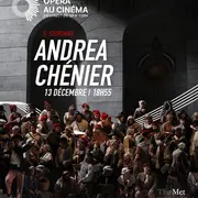 Metropolitan Opéra : Andrea Chénier