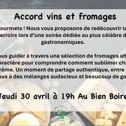 Les Jeudis Dégustation : Accords Vins et Fromages