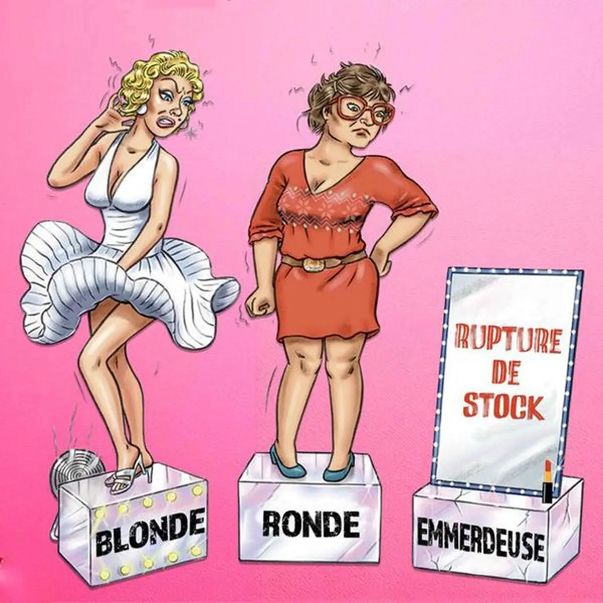 Les hommes préfèrent les emmerdeuses 