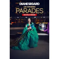 Diane Segard Parades - Les Dernières &copy; DR