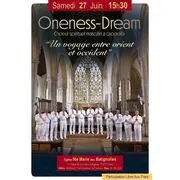 Chœur International  Masculin  a cappella   Oneness-Dream