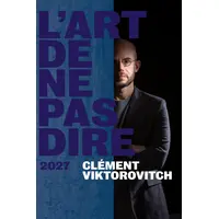 Clément Viktorovitch L'art de ne pas dire &copy; DR