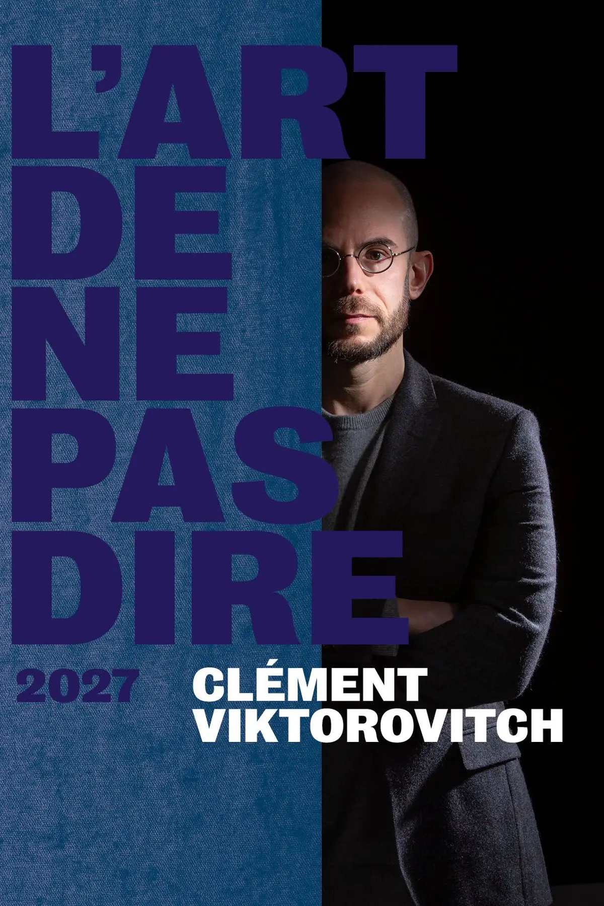 Clément Viktorovitch L'art de ne pas dire