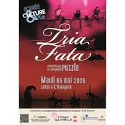 Soirée autour de la Compagnie Puzzle Tria Fata - Soirée Culture & Vous