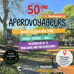 ApéroVoyageurs Stras #50: Voyage Voyages, avec Escapadeur et Carnetdescapades