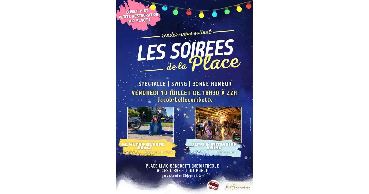 Les Soirées de la Place Jacob-Bellecombette 2026 : date, horaires, programme, tarifs