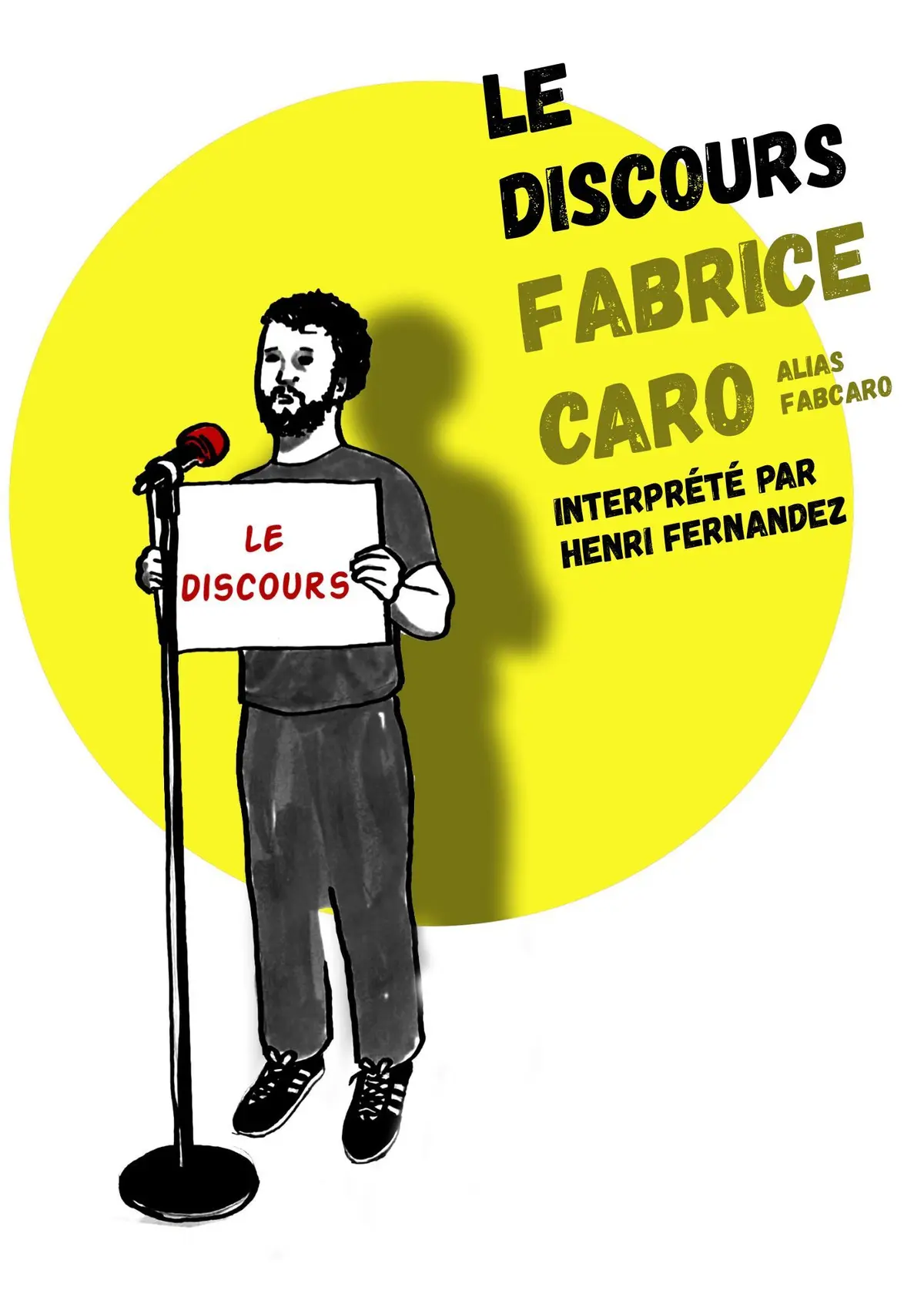 Le Discours de Fabrice Caro (Fabcaro)