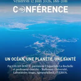 Conférence : une océan, une planète, une santé