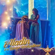 Comédie musicale : Aladin et la lampe merveilleuse 