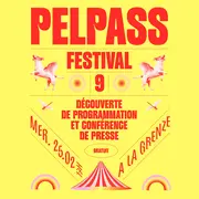 Découverte de la programmation du Pelpass Festival 2026