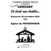 FRIESENHEIM  Concert  il était une étable Dimanche 30 novembre à 17 h