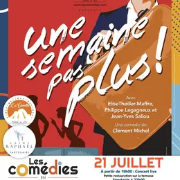 Une semaine pas plus 