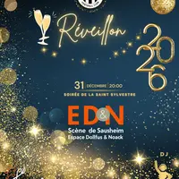 Réveillon de la Saint Sylvestre 2025 à l'Eden de Sausheim - Nouvel an &copy; Amel J