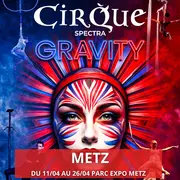 Cirque Spectra Metz