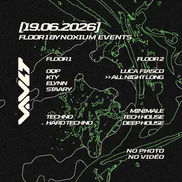 VAULT - Floor 1 by Noxium / Floor 2 w/Luca Fiasco