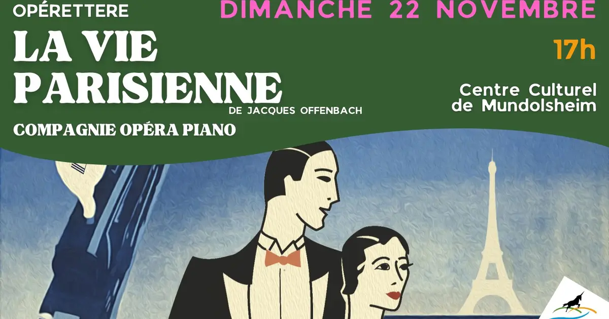 La vie parisienne à Strasbourg - Centre culturel Mundolsheim