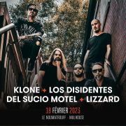 Klone + Lizzard + Los Disidentes Del Sucio Motel