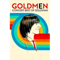 Goldmen Concert Best of Goldman &copy; DR