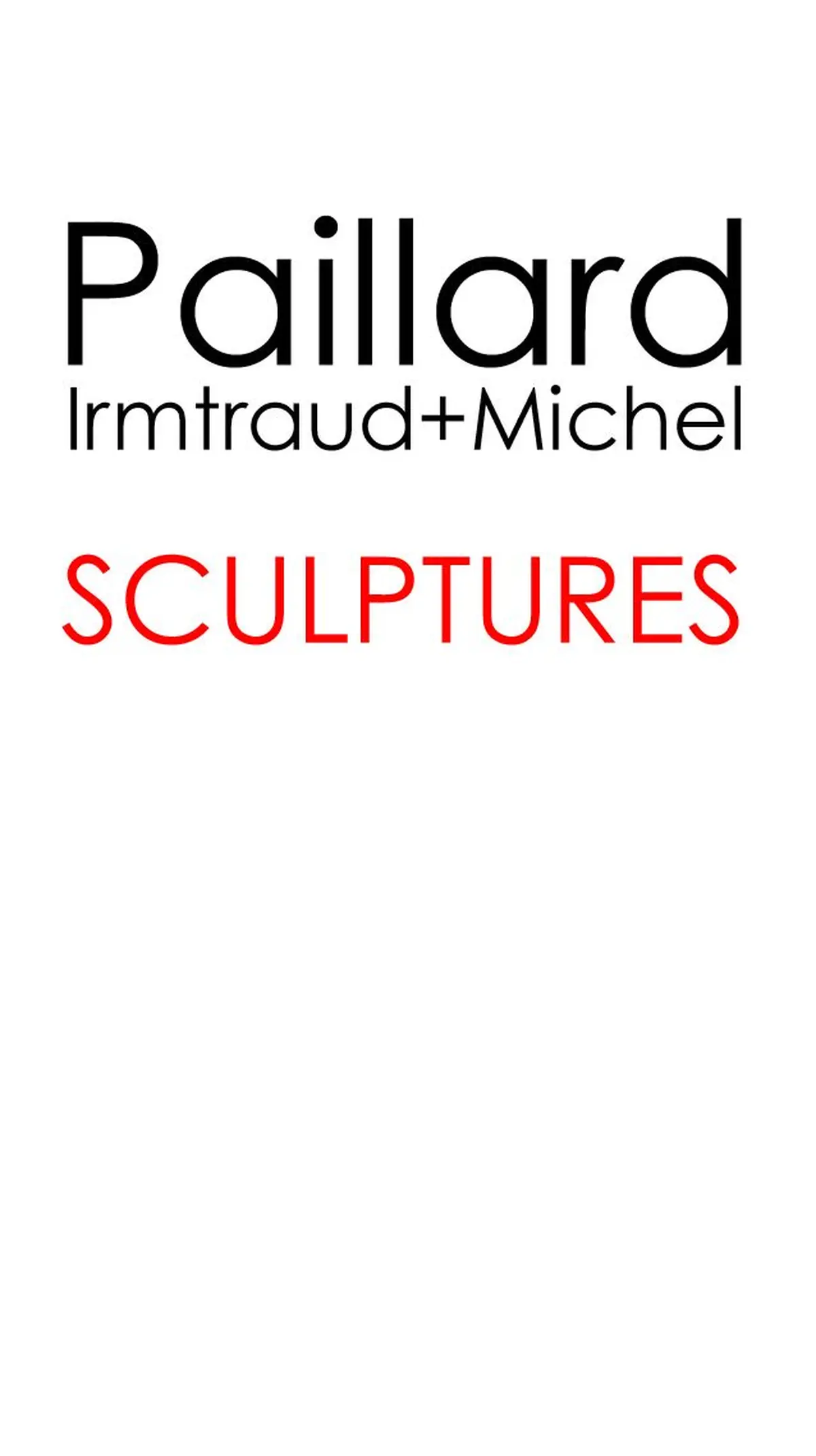 Paillard Sculptures