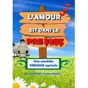 L'amour est dans le presque