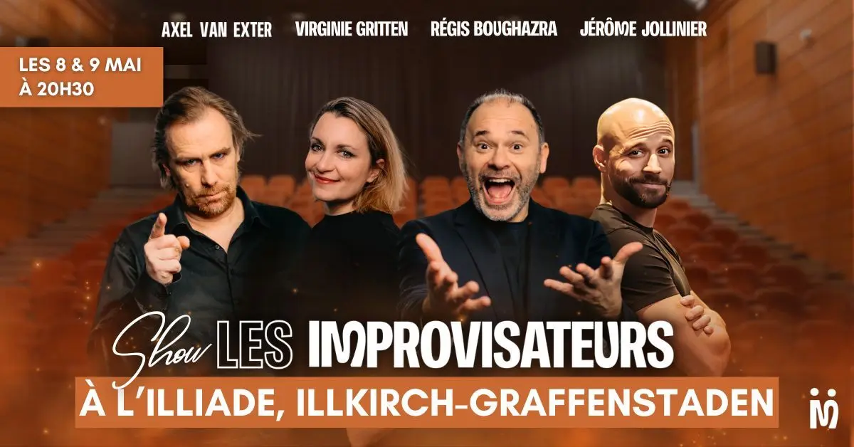 Shows des Improvisateurs à l'Illiade les 8 & 9 mai !