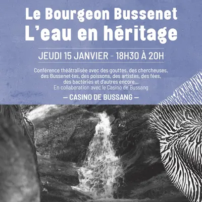 Le Bourgeon Bussenet - L'eau en héritage