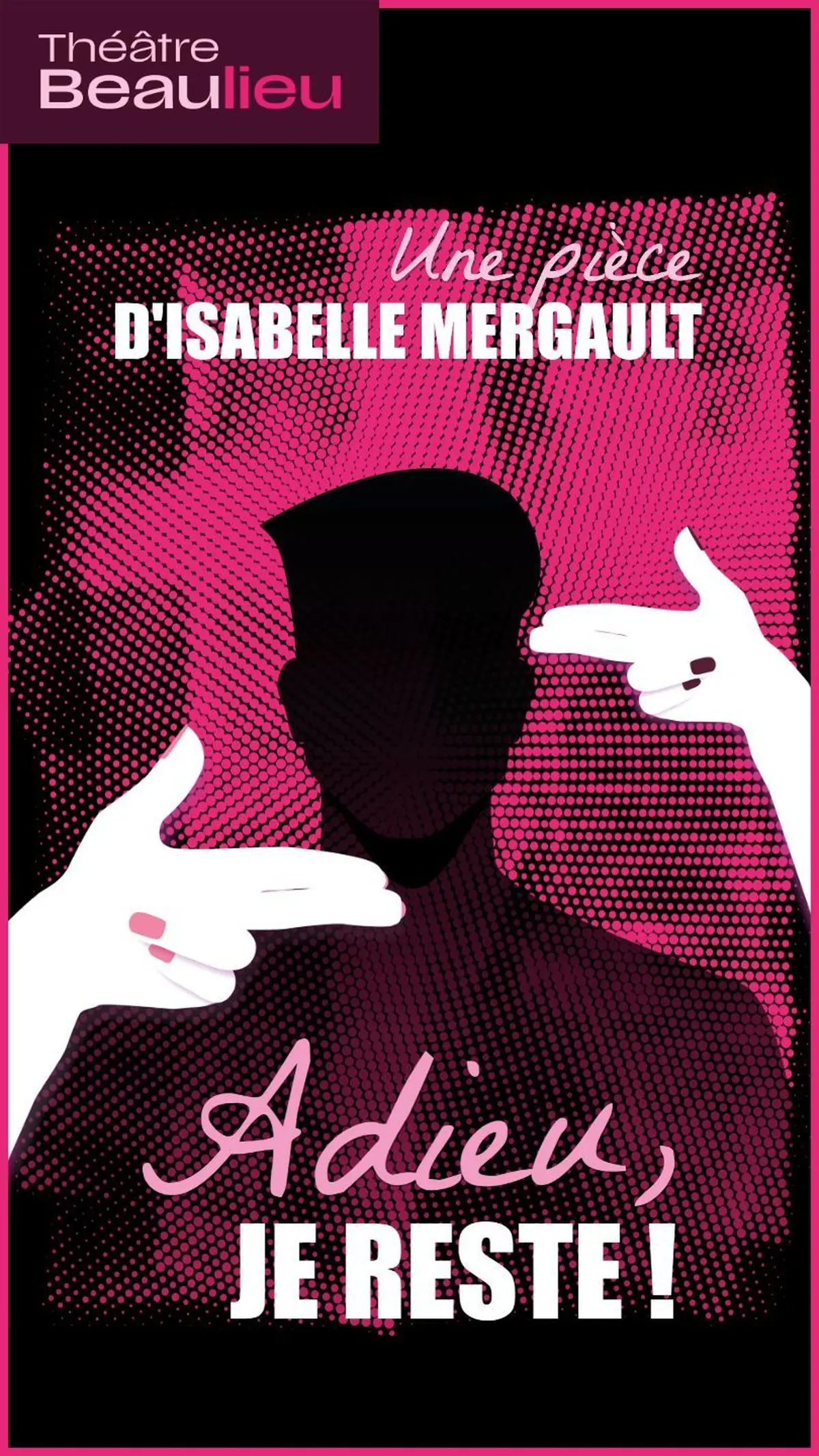 Adieu, je reste ! d'Isabelle Mergault