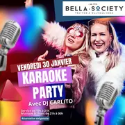 Soirée Karaoké - le vendredi 30 janvier au Bella Society