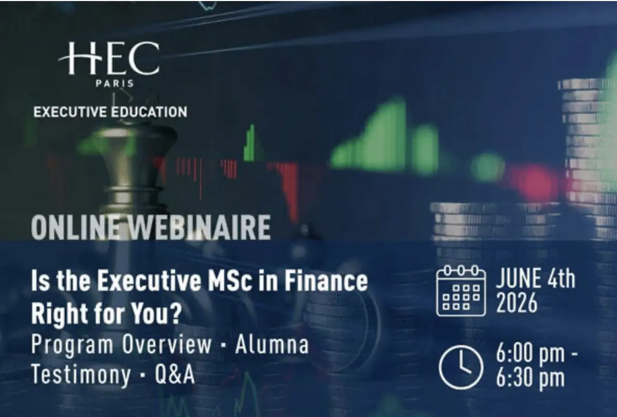 Webinaire HEC Paris : Séance d’information sur l'Executive MSc en finance