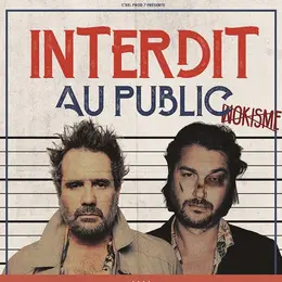 Interdit au public - Chicandier & Mathou Cann