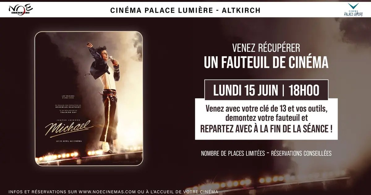 Séance Michael / Venez démonter votre fauteuil de cinéma et repartez avec !