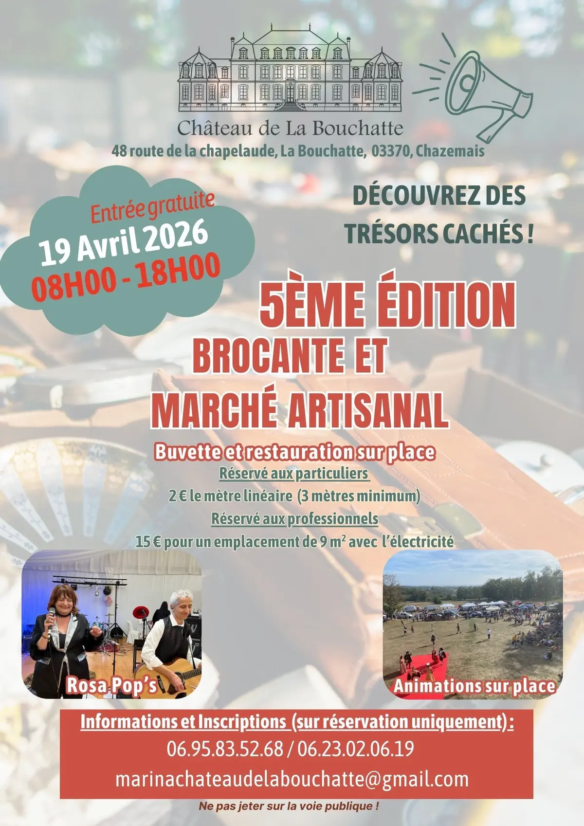 La brocante et le marché artisanal du château de la Bouchatte 