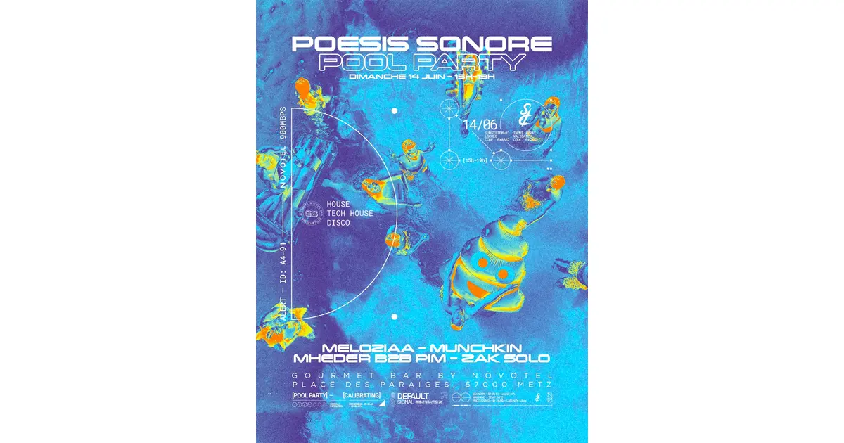 Pool Party / Poesis Sonore Novotel Metz Centre