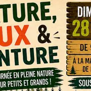 Nature, Jeux et Aventure