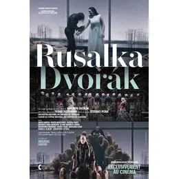 Rusalka le film musical évènement - à Guillestre