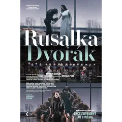 Rusalka le film musical évènement - à Barcelonnette