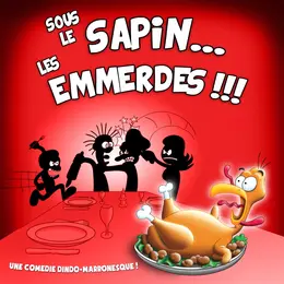 Sous Le Sapin Les Emmerdes