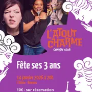 L'atout charme fête ses 3 ans 