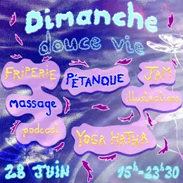 Dimanche Douce vie 
