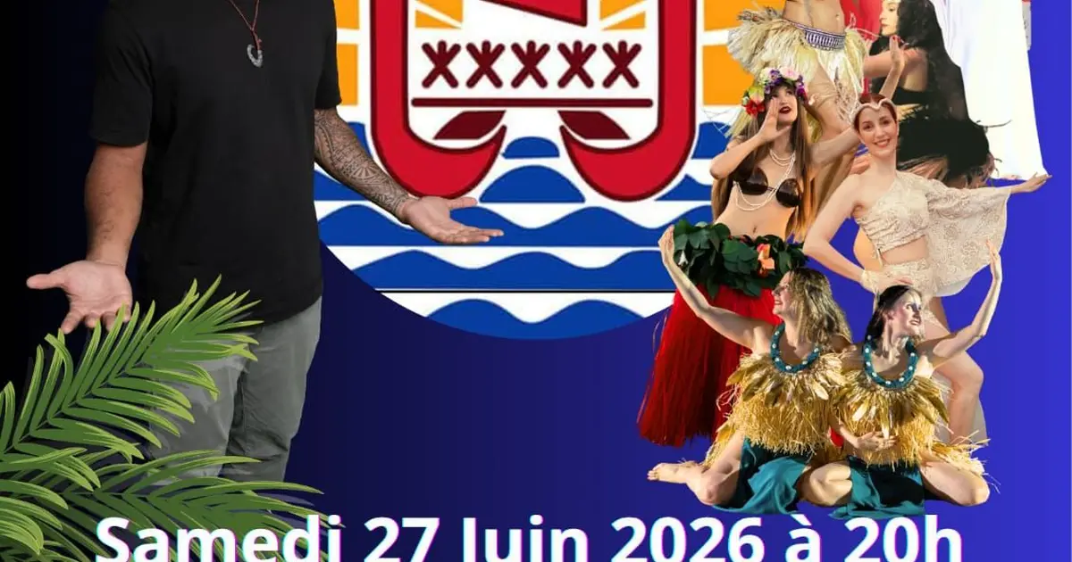 Spectacle Danse Tahitienne et musique live "Te Anuanua o te Fenua"