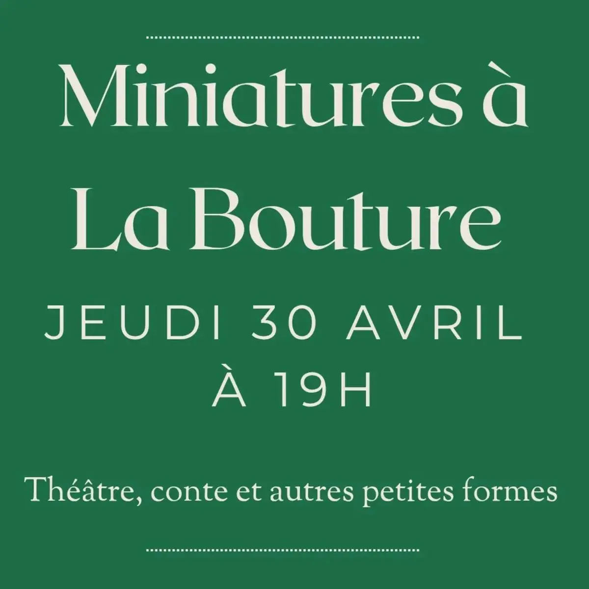 Miniatures à la Bouture