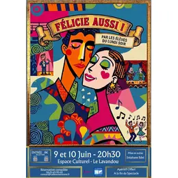Félicie Aussi ! — Café-théâtre de Cadences & Scène