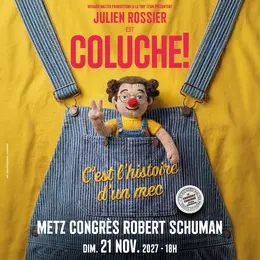 Julien Rossier est Coluche ! C'est l'histoire d'un mec