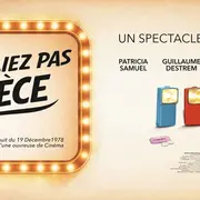 Et n'oubliez pas la Pièce de Fred RADIX