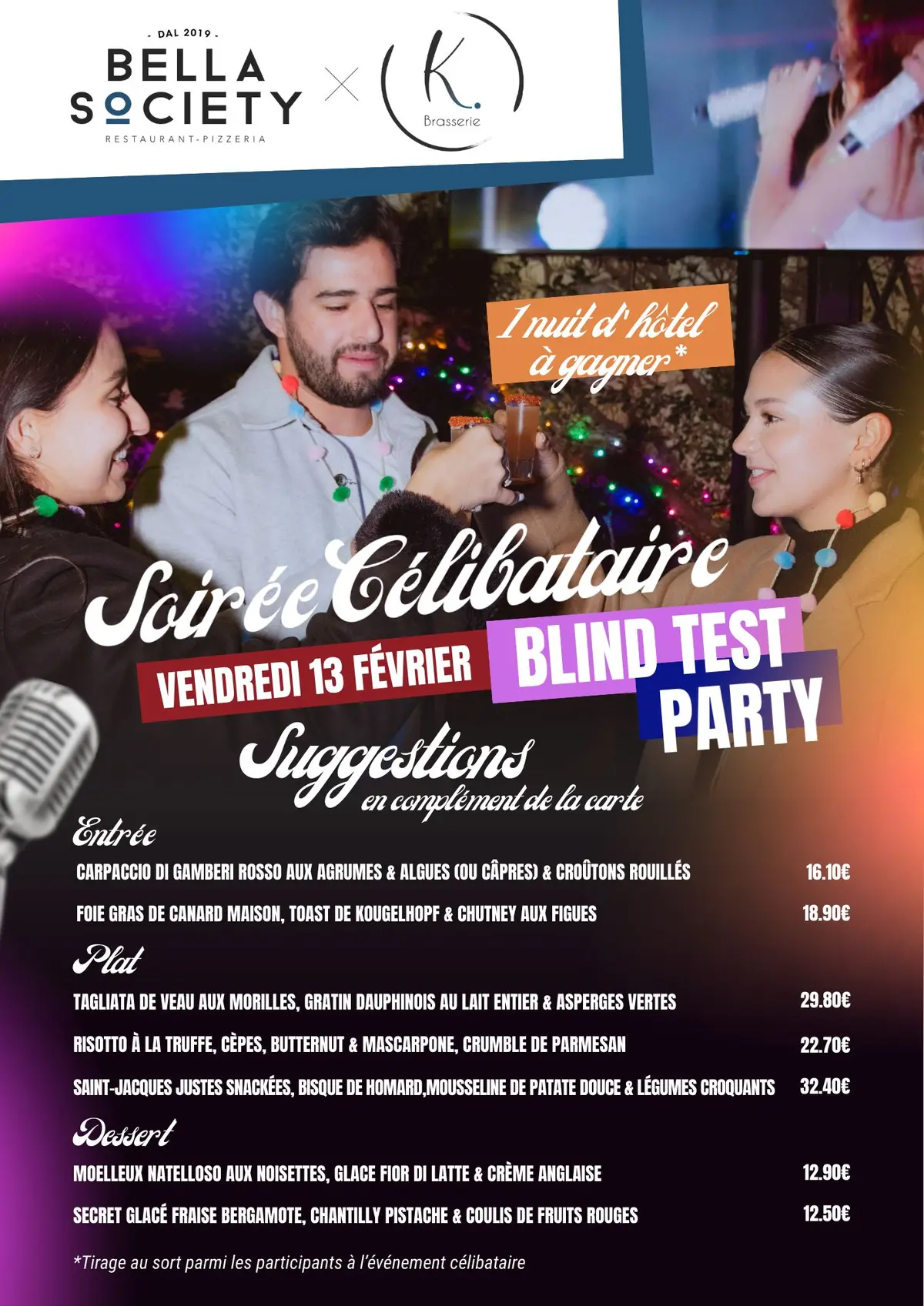  Soirée Célibataires - le 13 février au Bella Society