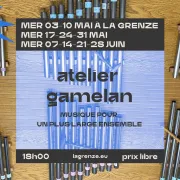 Musique pour un plus large ensemble – Atelier Gamelan à La Grenze