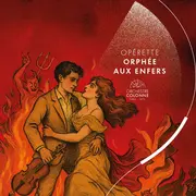 Opérette : Orphée Aux Enfers