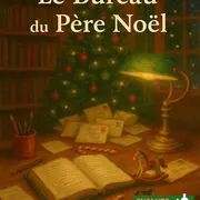 Spectacle Intéractif Le bureau du Père Noël