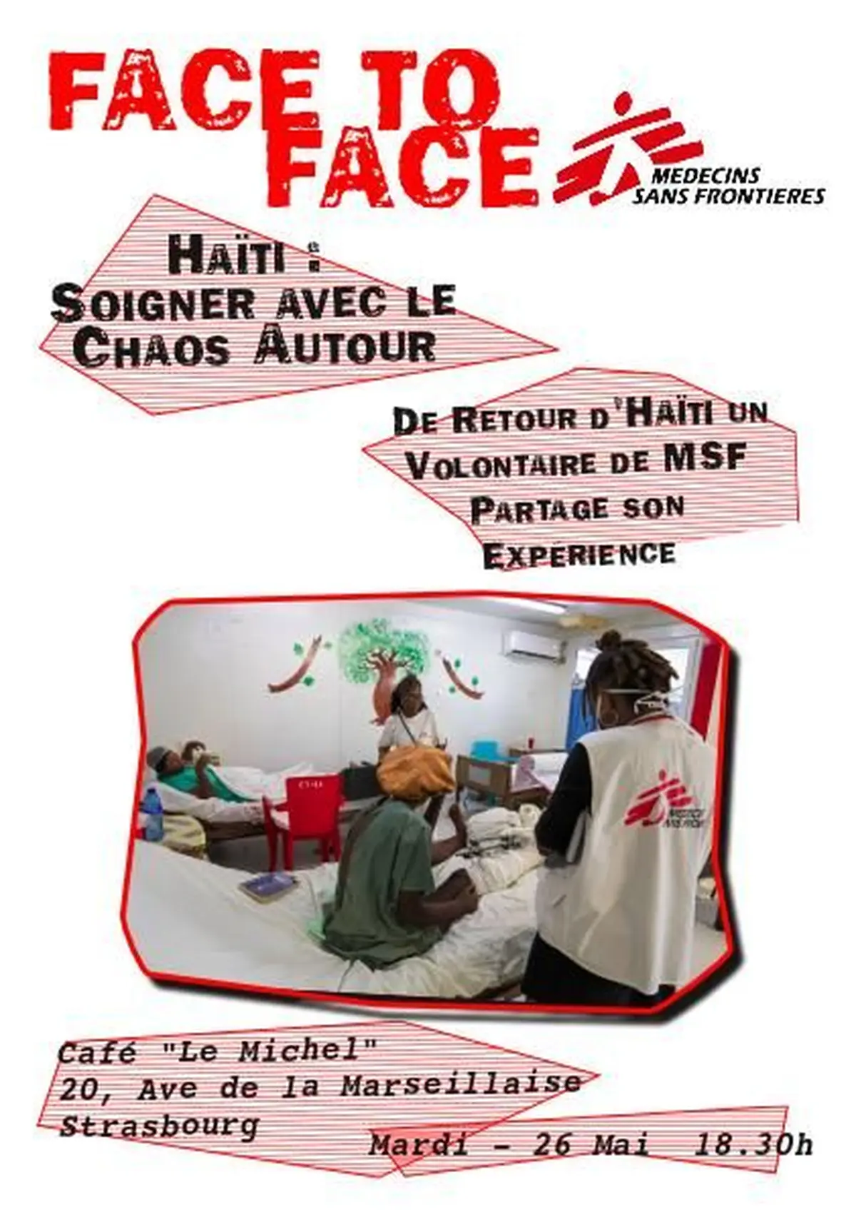 Témoignage Médecins Sans Frontières - Soigner à Haïti
